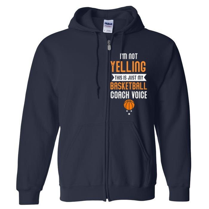 Funny Basketball Coach Voice Full Zip Hoodie