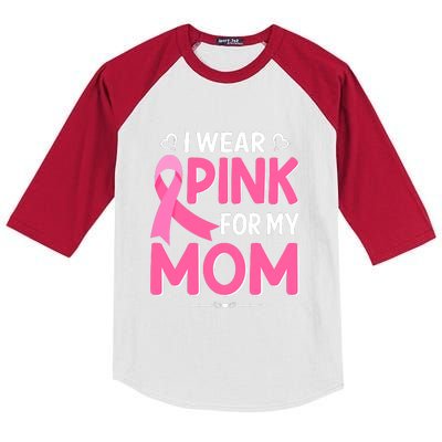 Funny Breast Cancer I Wear Pink For My Mom Mothers Day Kids Colorblock Raglan Jersey