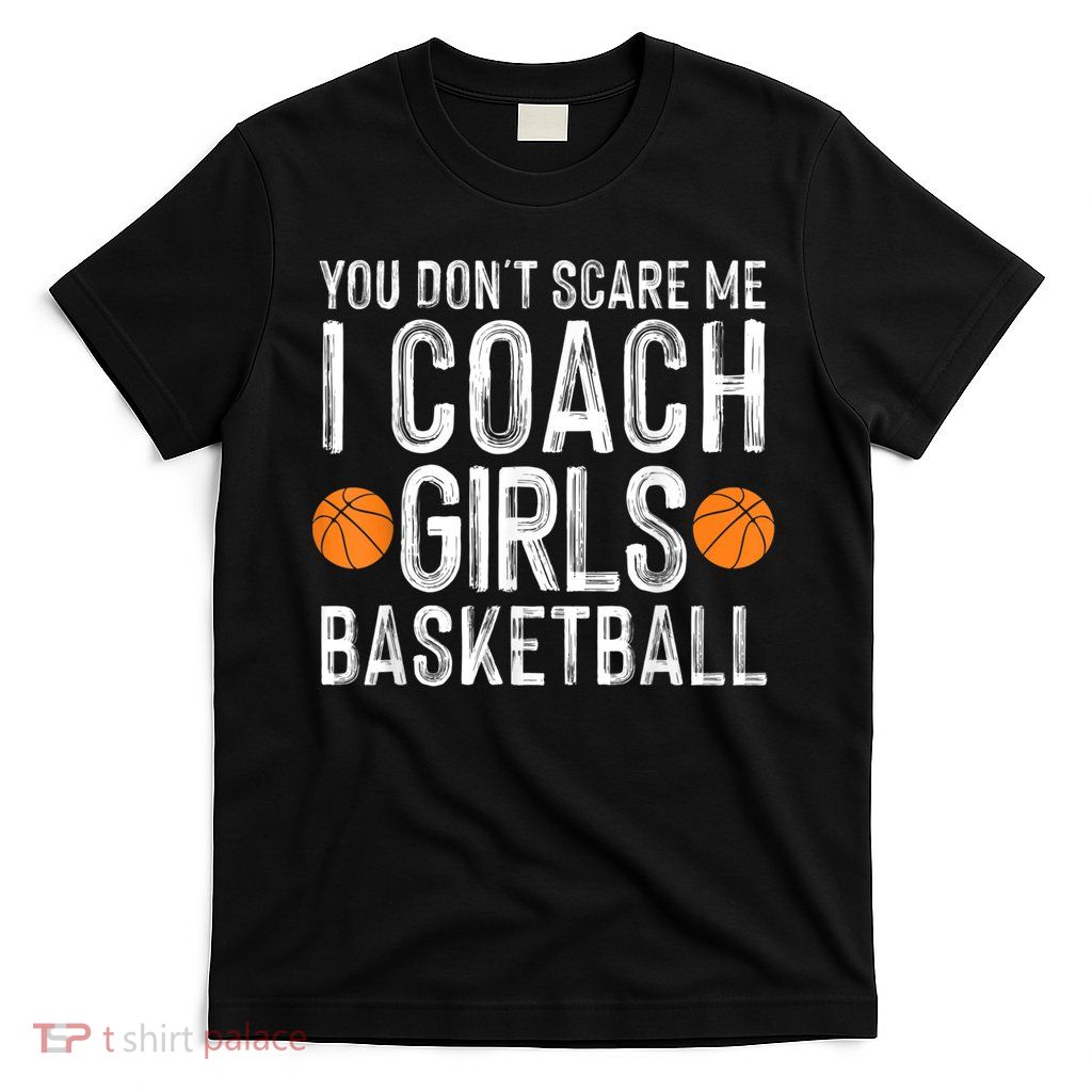 Funny Basketball Coaching Men Women Team Trainer Instructor T-Shirt