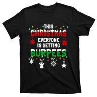 Funny Burpee Christmas Workout Fitness Sarcastic T-Shirt