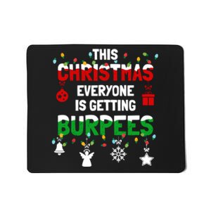 Funny Burpee Christmas Workout Fitness Sarcastic Mousepad