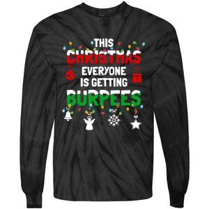 Funny Burpee Christmas Workout Fitness Sarcastic Tie-Dye Long Sleeve Shirt