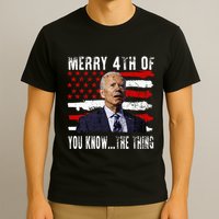 Funny Biden Confused Merry Happy 4th Of You Know...The Thing T-Shirt