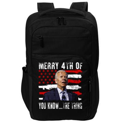 Funny Biden Confused Merry Happy 4th Of You Know...The Thing Impact Tech Backpack