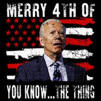 Funny Biden Confused Merry Happy 4th Of You Know...The Thing Bucket Hat