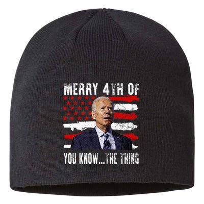 Funny Biden Confused Merry Happy 4th Of You Know...The Thing Sustainable Beanie