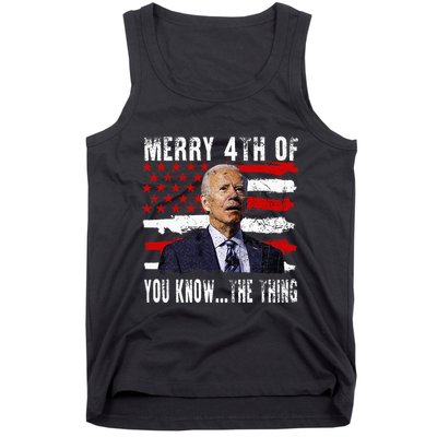 Funny Biden Confused Merry Happy 4th Of You Know...The Thing Tank Top