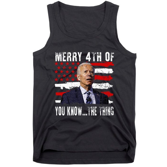 Funny Biden Confused Merry Happy 4th Of You Know...The Thing Tank Top