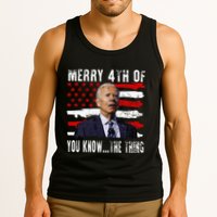 Funny Biden Confused Merry Happy 4th Of You Know...The Thing Tank Top