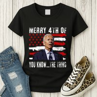 Funny Biden Confused Merry Happy 4th Of You Know...The Thing Womens T-Shirt