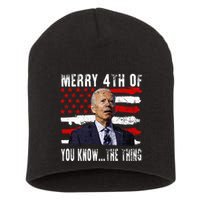 Funny Biden Confused Merry Happy 4th Of You Know...The Thing Short Acrylic Beanie