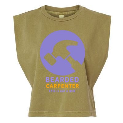 Funny Bearded Carpenter This Is Not A Drill Woodwork Meaningful Gift Garment-Dyed Women's Muscle Tee