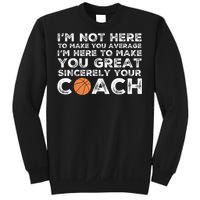 Funny Basketball Coach Basketball Coaching Sweatshirt