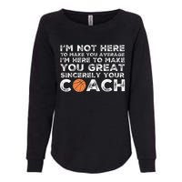 Funny Basketball Coach Basketball Coaching Womens California Wash Sweatshirt