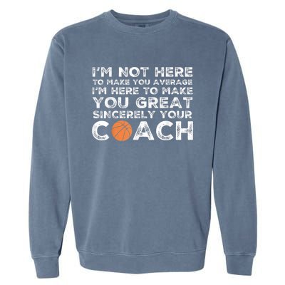 Funny Basketball Coach Basketball Coaching Garment-Dyed Sweatshirt