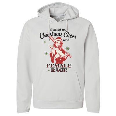 Fueled By Christmas Cheer And Female Rage Funny Liberal Performance Fleece Hoodie