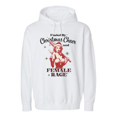 Fueled By Christmas Cheer And Female Rage Funny Liberal Garment-Dyed Fleece Hoodie