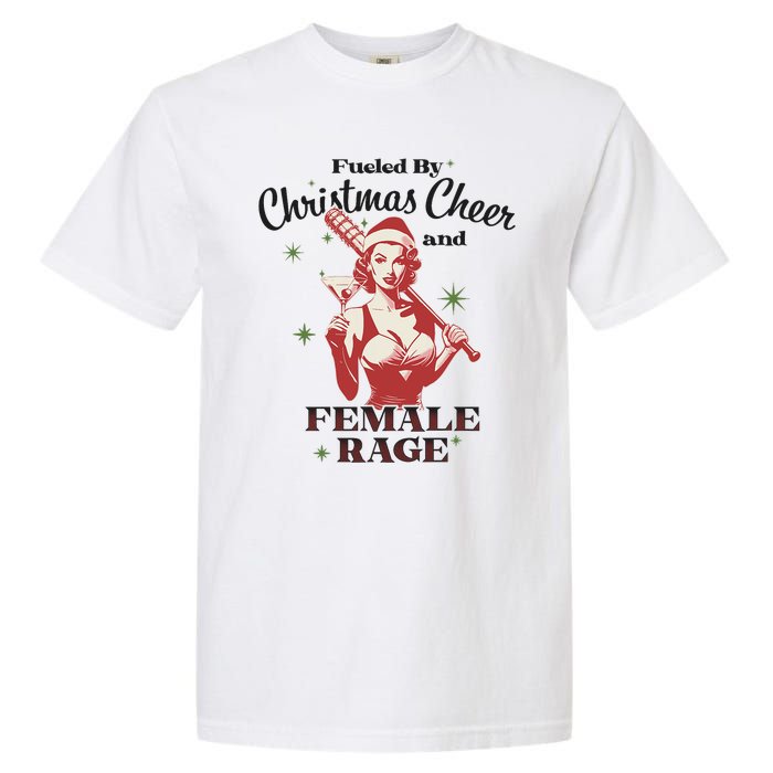 Fueled By Christmas Cheer And Female Rage Funny Liberal Garment-Dyed Heavyweight T-Shirt