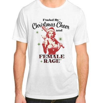 Fueled By Christmas Cheer And Female Rage Funny Liberal Adult ChromaSoft Performance T-Shirt