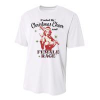 Fueled By Christmas Cheer And Female Rage Funny Liberal Performance Sprint T-Shirt