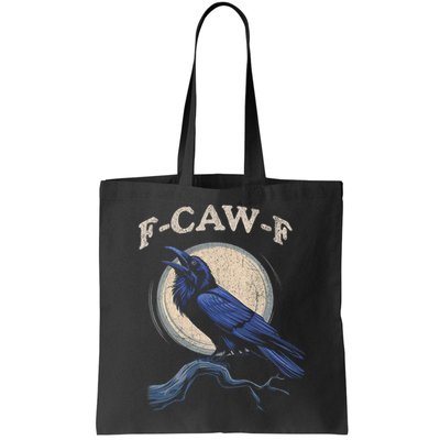 Funny Black Crow F-Caw-F Crow Lover  Bag