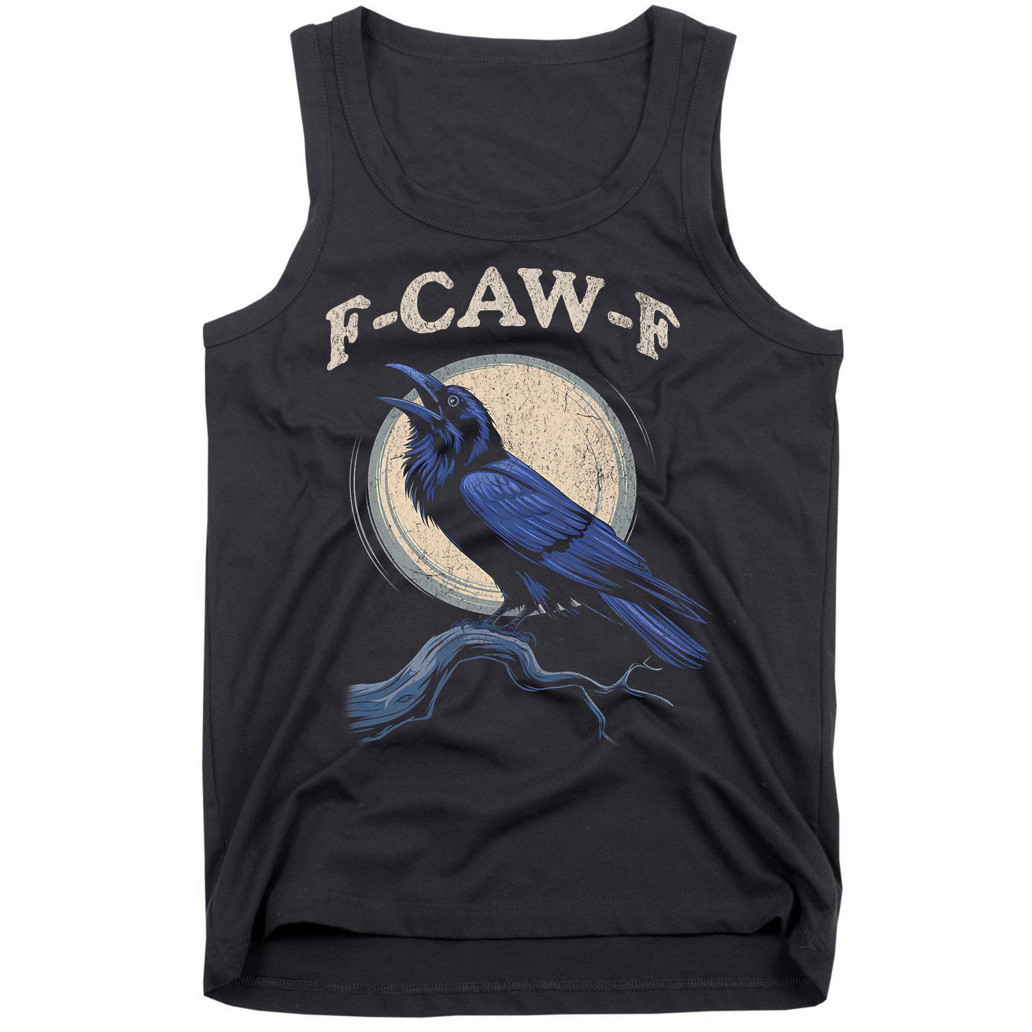 Funny Black Crow F-Caw-F Crow Lover  Tank Top