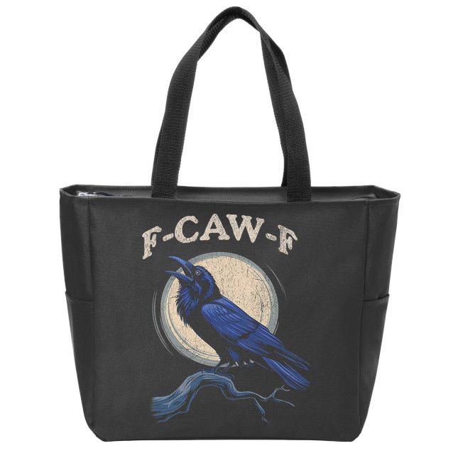 Funny Black Crow F-Caw-F Crow Lover  Zip Tote Bag