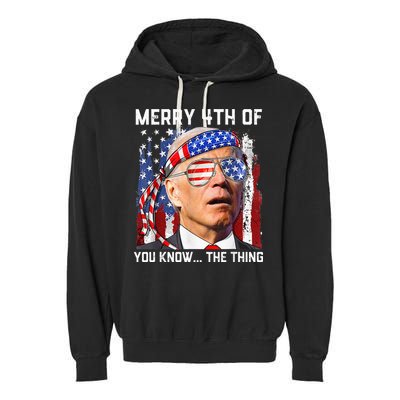 Funny Biden Confused Merry Happy 4th of You Know...The Thing Garment-Dyed Fleece Hoodie