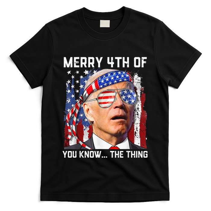 Funny Biden Confused Merry Happy 4th of You Know...The Thing T-Shirt