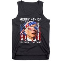 Funny Biden Confused Merry Happy 4th of You Know...The Thing Tank Top