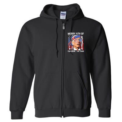 Funny Biden Confused Merry Happy 4th of You Know...The Thing Full Zip Hoodie