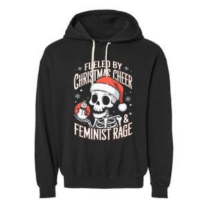 Fueled By Christmas Cheer And Feminist Rage Snowman Garment-Dyed Fleece Hoodie