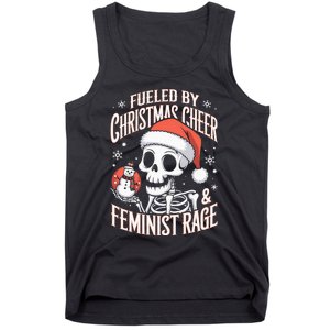 Fueled By Christmas Cheer And Feminist Rage Snowman Tank Top