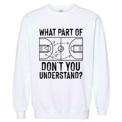 Funny Basketball Coach Design Men Women Ball Game Trainers Garment-Dyed Sweatshirt