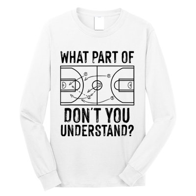 Funny Basketball Coach Design Men Women Ball Game Trainers Long Sleeve Shirt