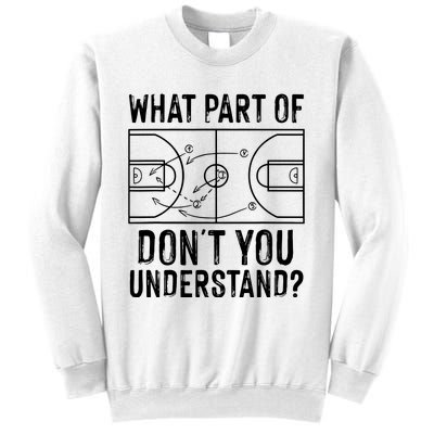 Funny Basketball Coach Design Men Women Ball Game Trainers Sweatshirt