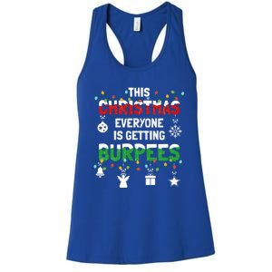 Funny Burpee Christmas Workout Fitness Sarcastic Funny Gift Women's Racerback Tank