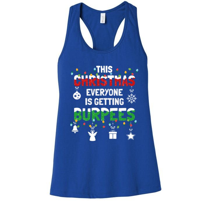 Funny Burpee Christmas Workout Fitness Sarcastic Funny Gift Women's Racerback Tank