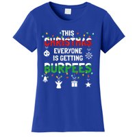 Funny Burpee Christmas Workout Fitness Sarcastic Funny Gift Women's T-Shirt