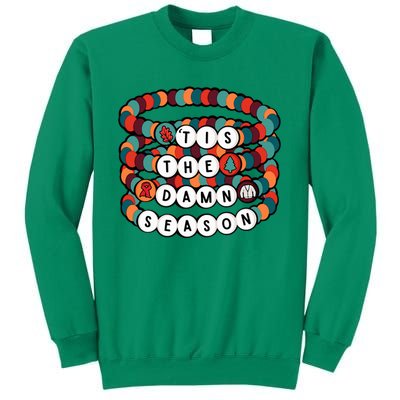 Friendship Bracelet Christmas Tis The Damn Season Sweatshirt