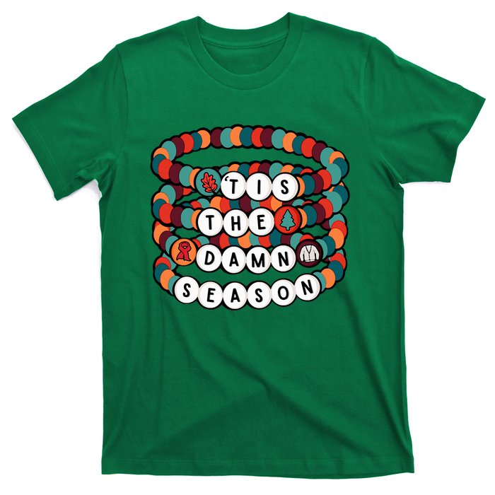 Friendship Bracelet Christmas Tis The Damn Season T-Shirt