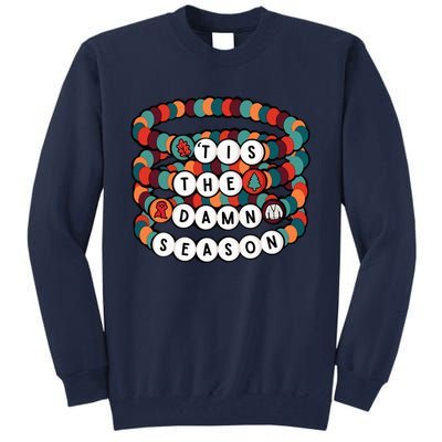 Friendship Bracelet Christmas Tis The Damn Season Tall Sweatshirt