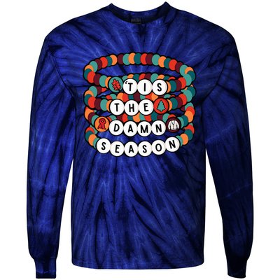 Friendship Bracelet Christmas Tis The Damn Season Tie-Dye Long Sleeve Shirt