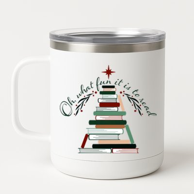 Funny Book Christmas Tree Oh What Fun Is It To Read Booknerd Gift 12 oz Stainless Steel Tumbler Cup