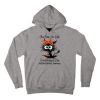 Funny Black Cat Its Fine Im Fine Multiple Sclerosis Tall Hoodie