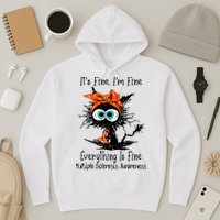 Funny Black Cat Its Fine Im Fine Multiple Sclerosis Hoodie