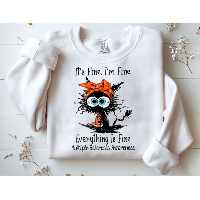Funny Black Cat Its Fine Im Fine Multiple Sclerosis Sweatshirt