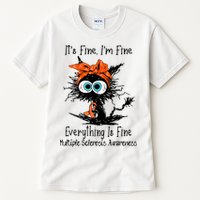 Funny Black Cat Its Fine Im Fine Multiple Sclerosis Tall T-Shirt