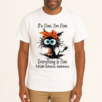 Funny Black Cat Its Fine Im Fine Multiple Sclerosis Tall T-Shirt