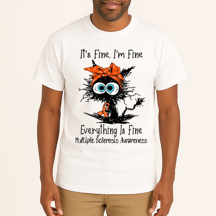 Funny Black Cat Its Fine Im Fine Multiple Sclerosis Tall T-Shirt
